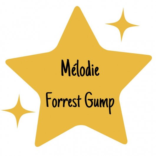 Mélodie Forrest Gump