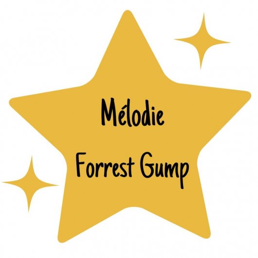 Mélodie Forrest Gump